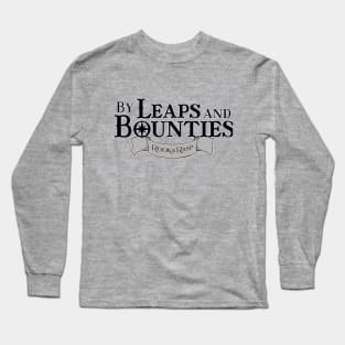 By Leaps and Bounties (Black) Long Sleeve T-Shirt